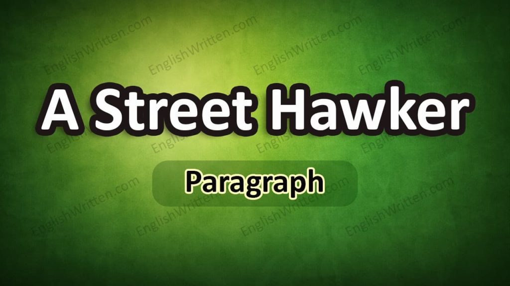 A Street Hawker paragraph