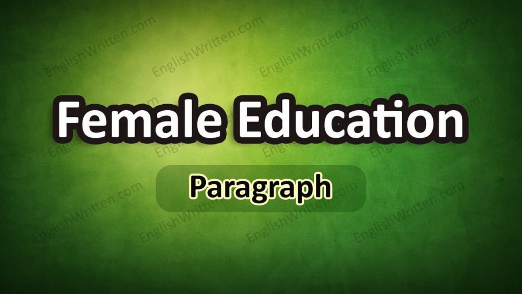 Female Education paragraph