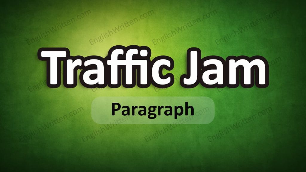 Traffic Jam Paragraph