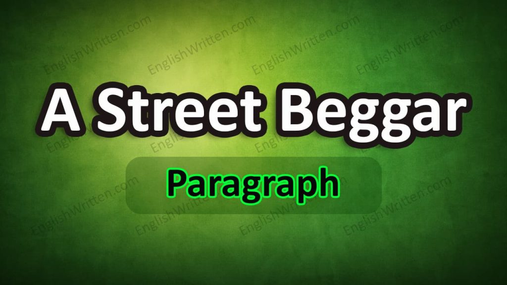 A Street Beggar paragraph