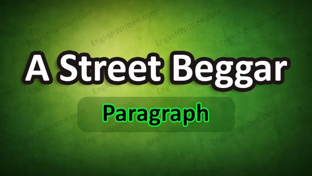 A Street Beggar paragraph