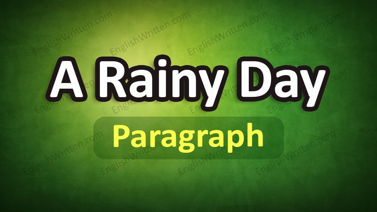 A Rainy Day Paragraph