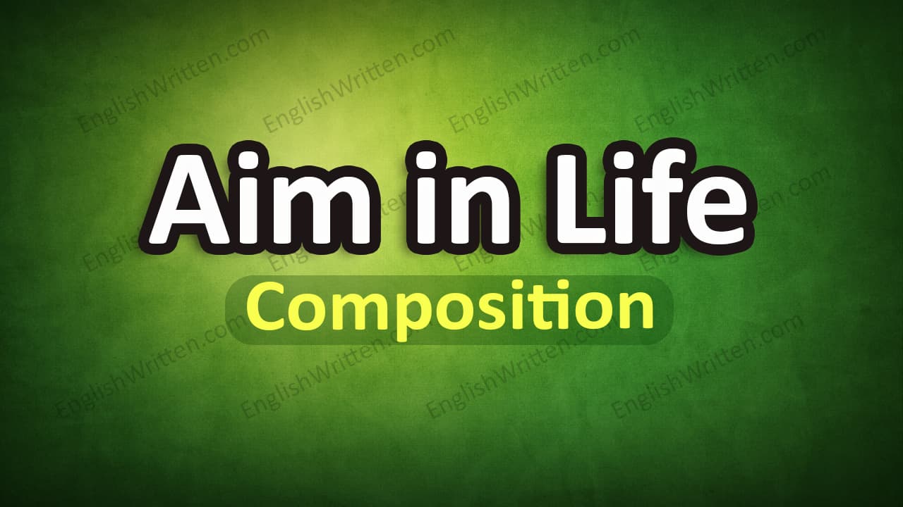 Aim in Life Composition