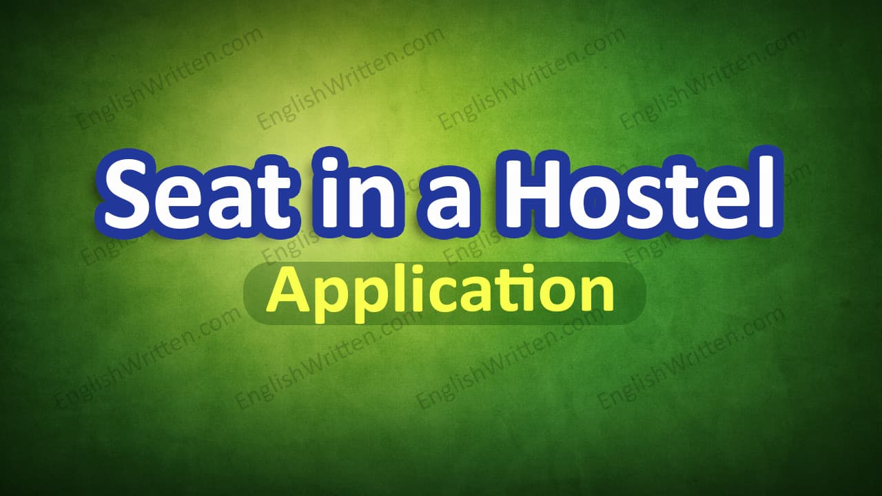 Application for a Seat in Hostel