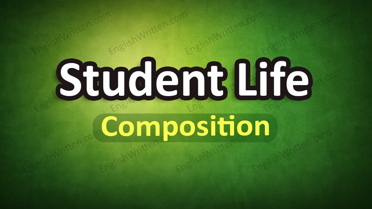 Student life Composition
