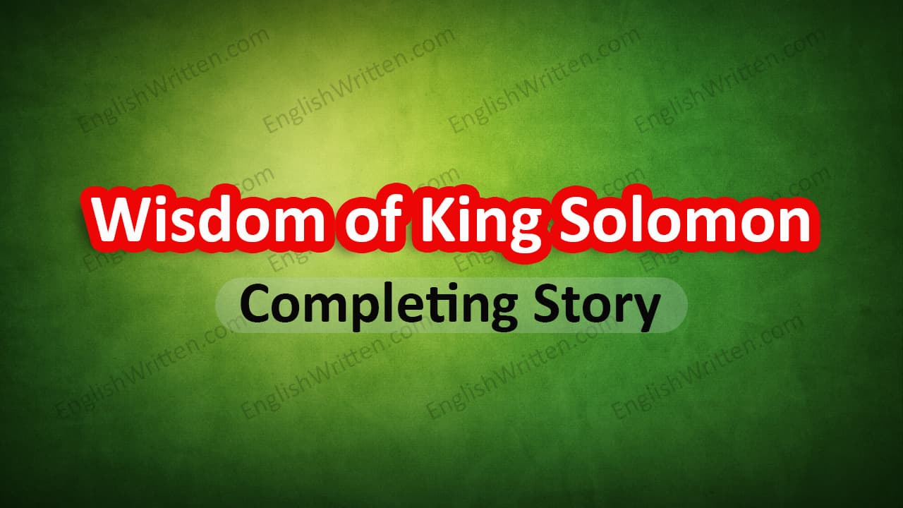 Wisdom of King Solomon Completing Story