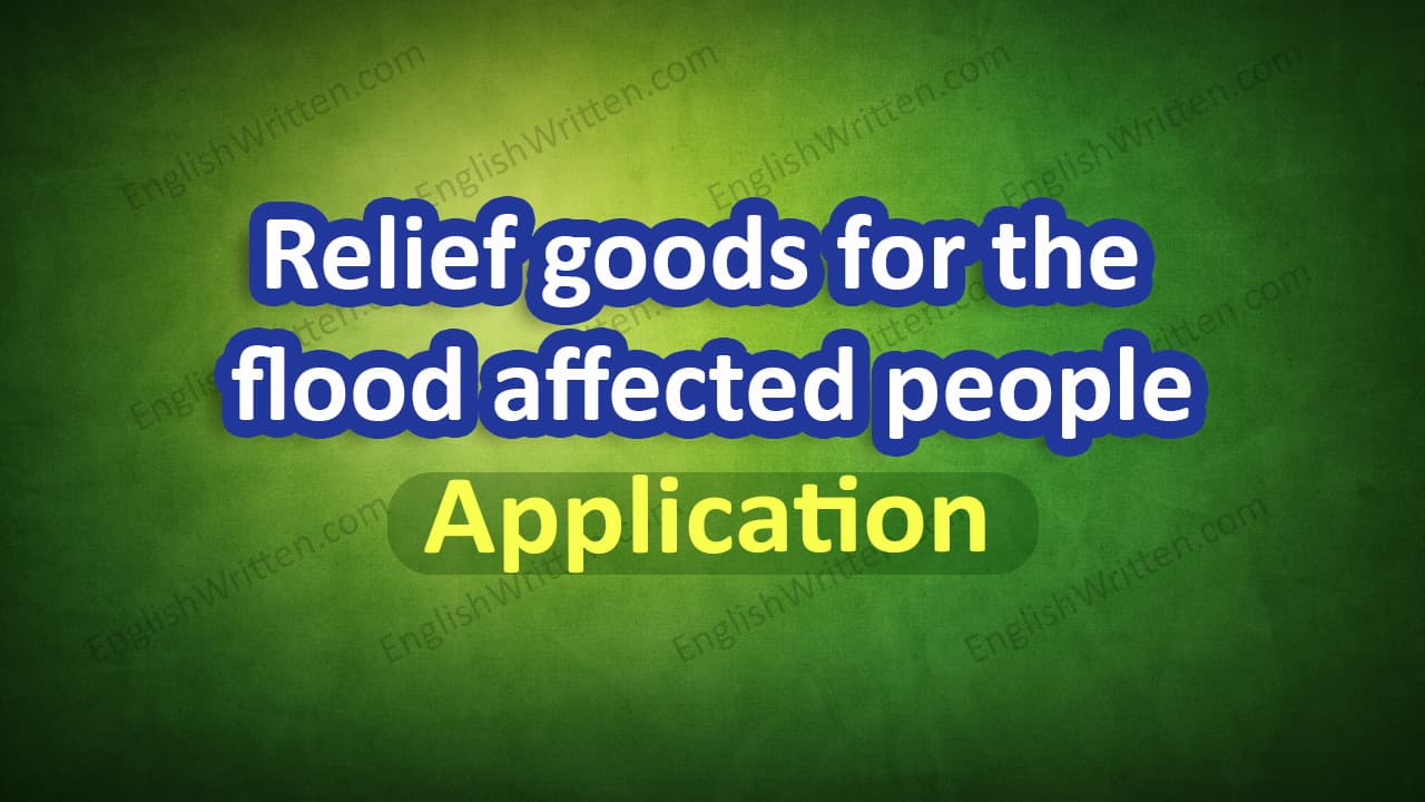 Application for Relief goods for the flood affected people