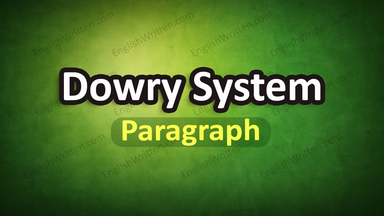 Dowry System Paragraph