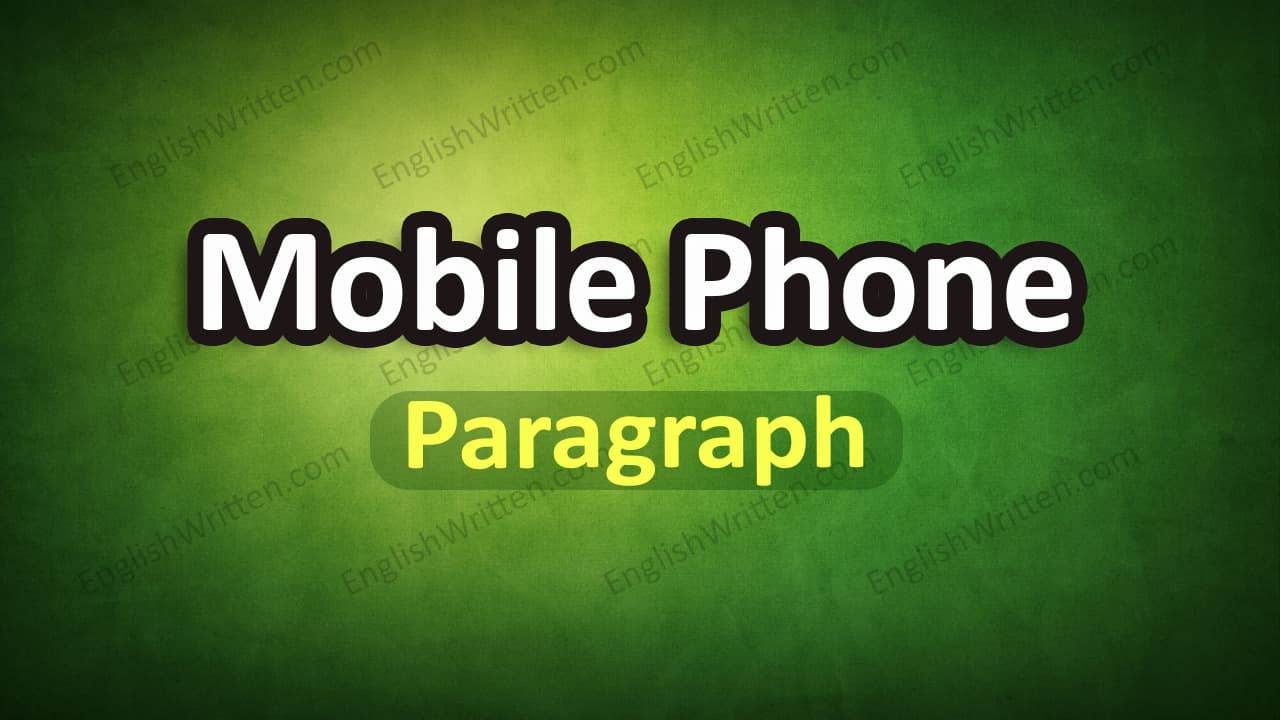 Mobile Phone paragraph