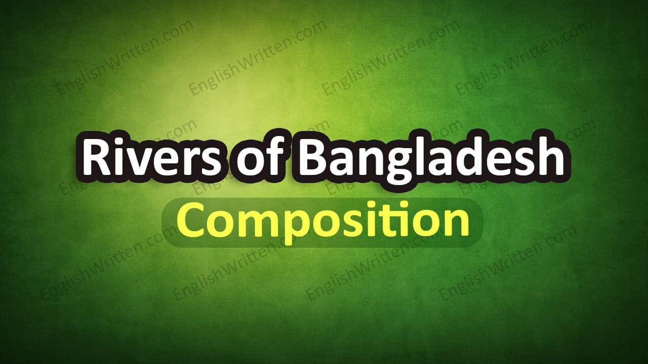 Rivers of Bangladesh Composition
