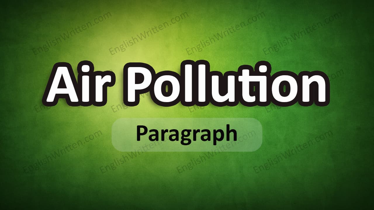 Air Pollution Paragraph