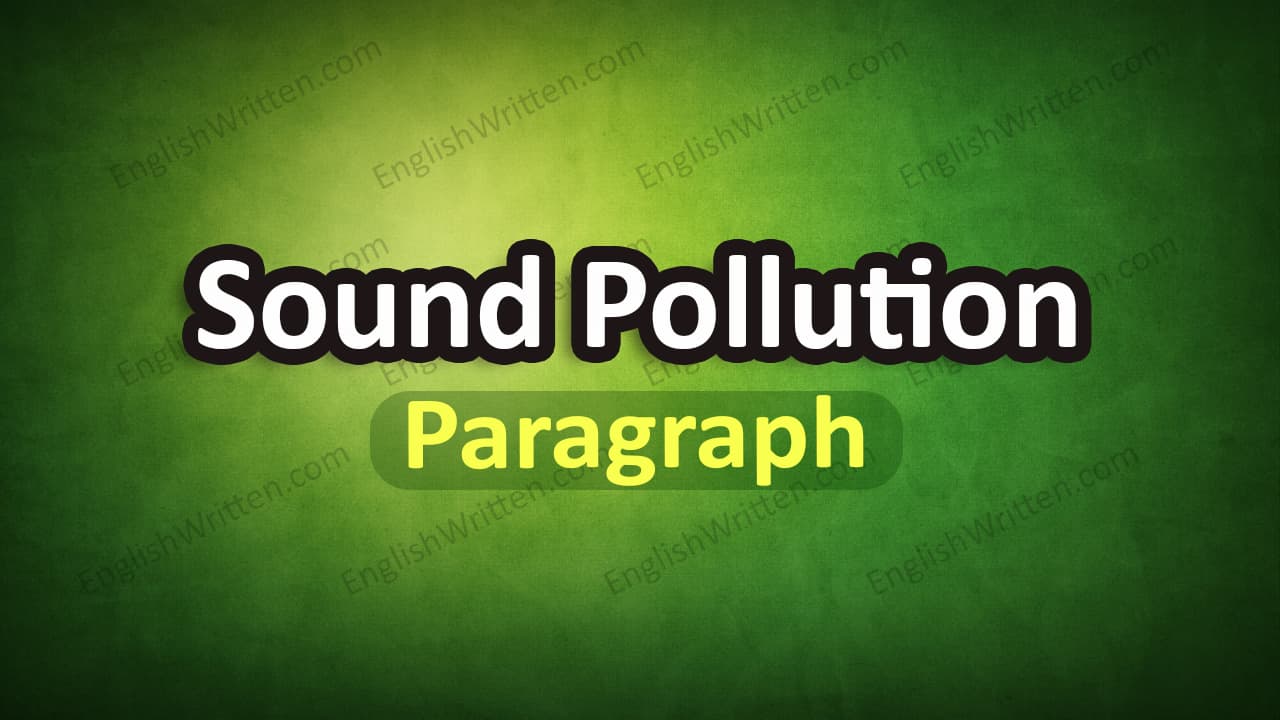 Sound Pollution paragraph
