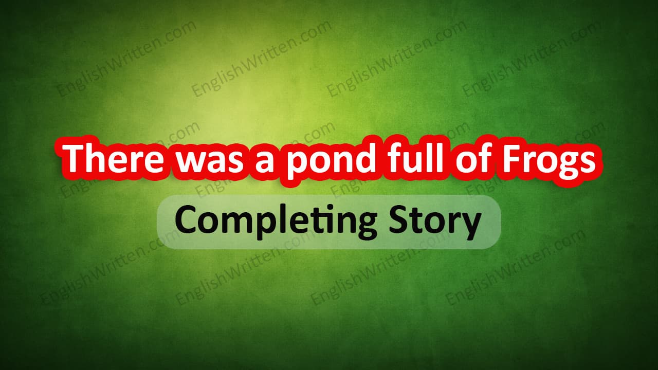 There was a pond full of Frogs Story