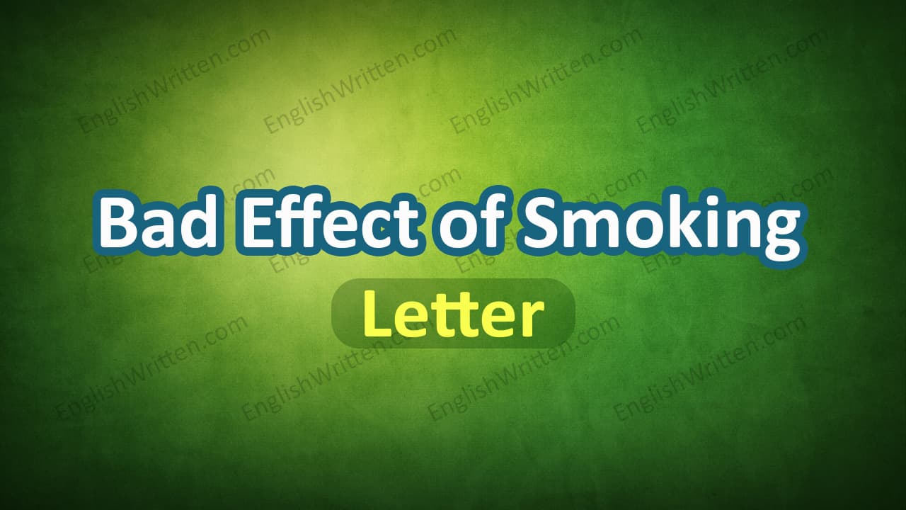 Letter Bad Effect of Smoking