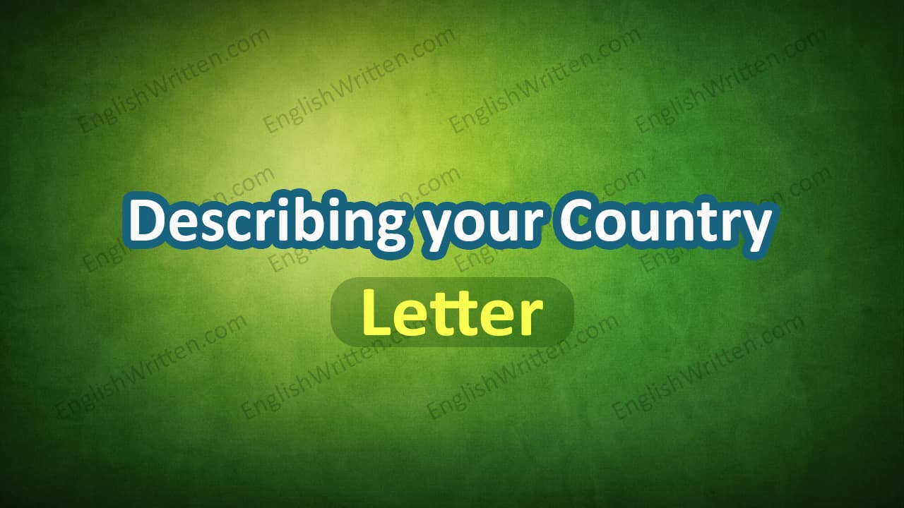 Letter about Your Country
